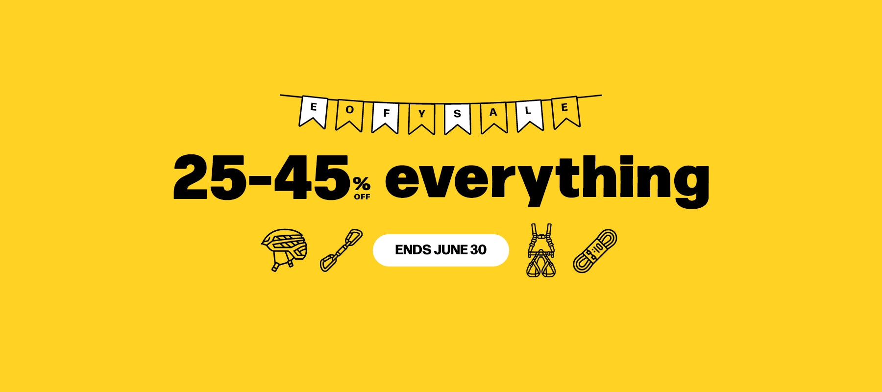 EOFY Sale 25-45% off everything. Ends June 30.