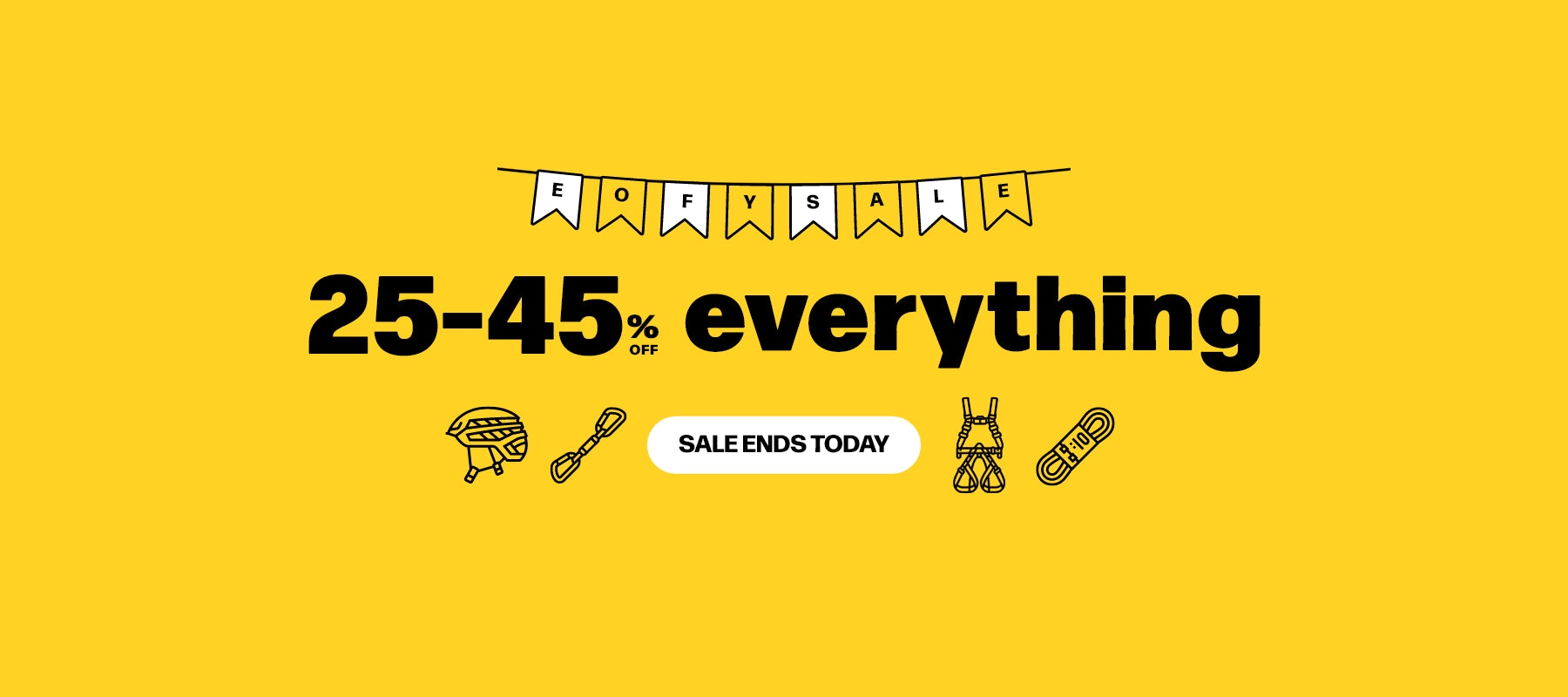 EOFY SALE 25-45% off everything. Sale ends today.